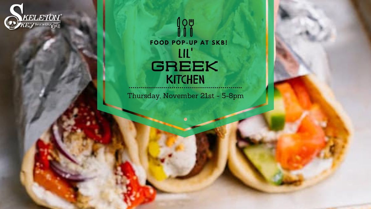 Lil' Greek Kitchen - Food Pop-Up at SKB!