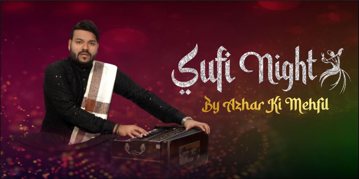 Sufi Night feat Azhar Ki Mehfil