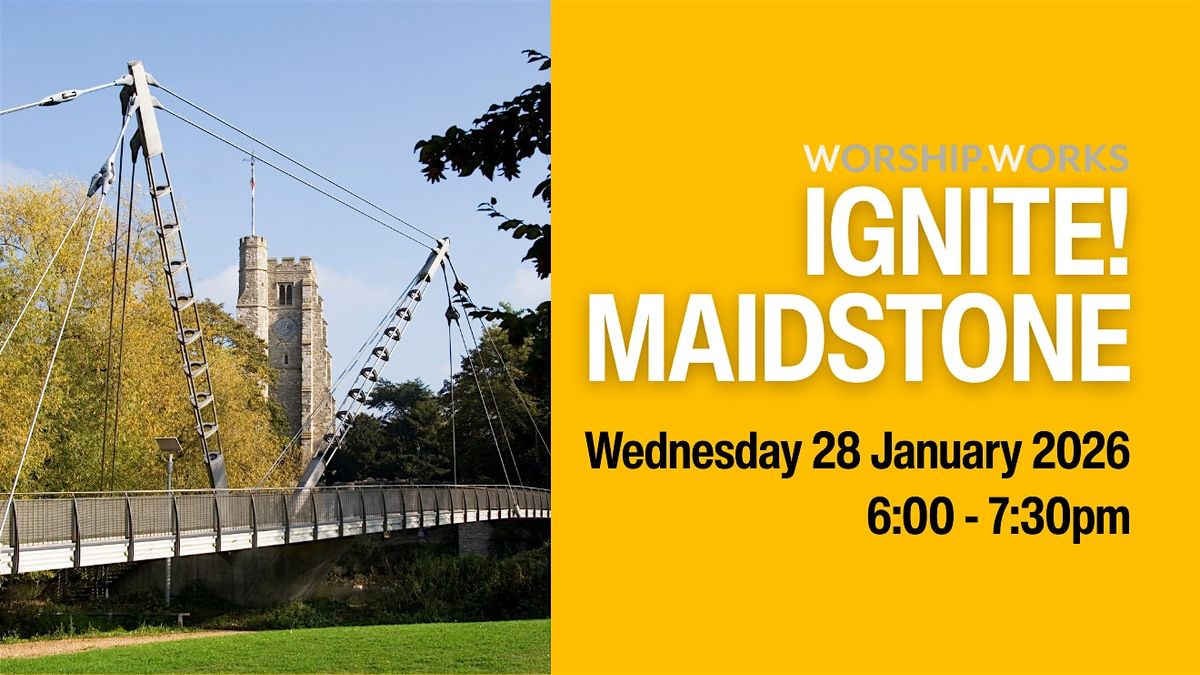IGNITE! Maidstone - a meet-up for Christian professionals