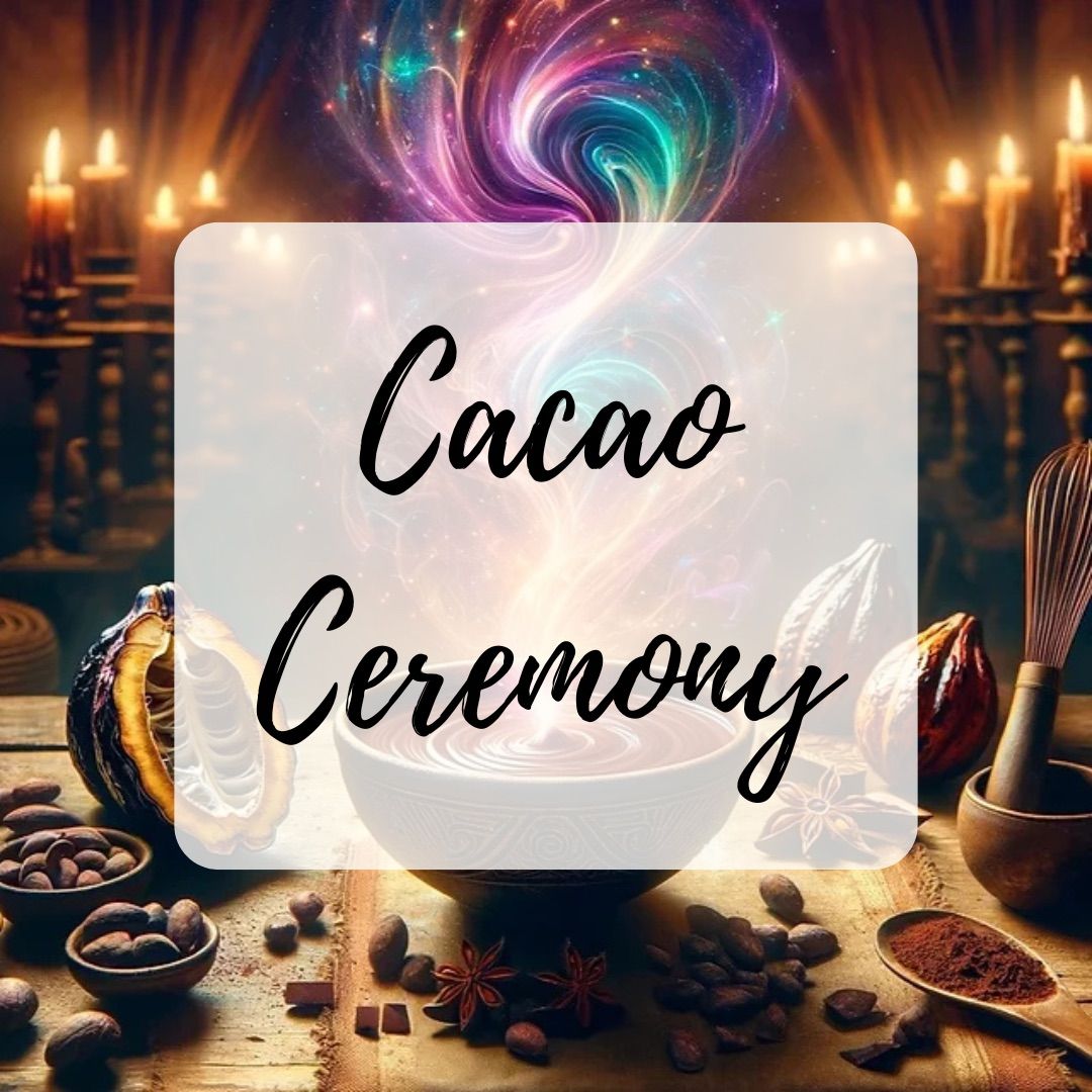 Cacao Ceremony and Meditation