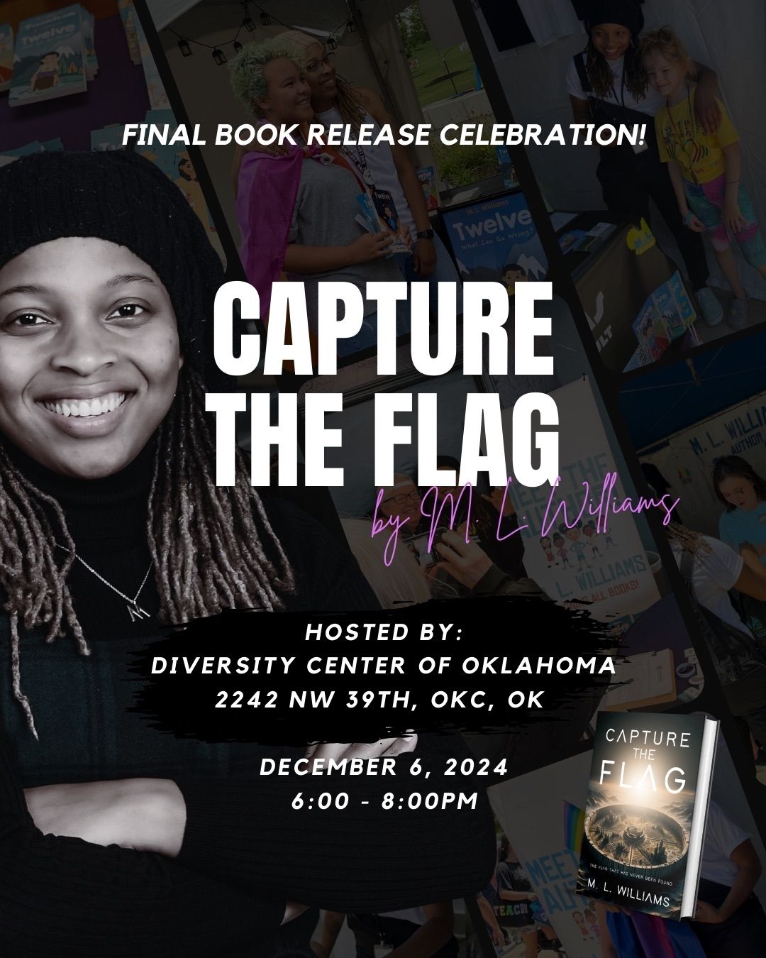 M. L. Williams\u2019 CAPTURE THE FLAG Book Release!