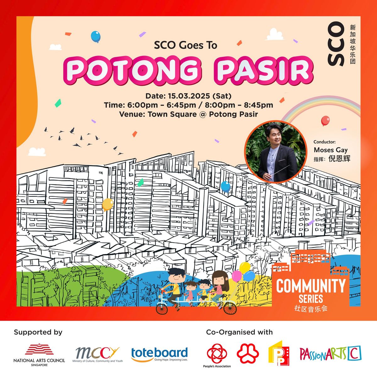 [FREE] 15 March 6PM | 8PM SCO Goes to Potong Pasir \u65b0\u52a0\u5761\u534e\u4e50\u56e2\u5230\u6ce2\u4e1c\u5df4\u897f\u8d70\u8d70