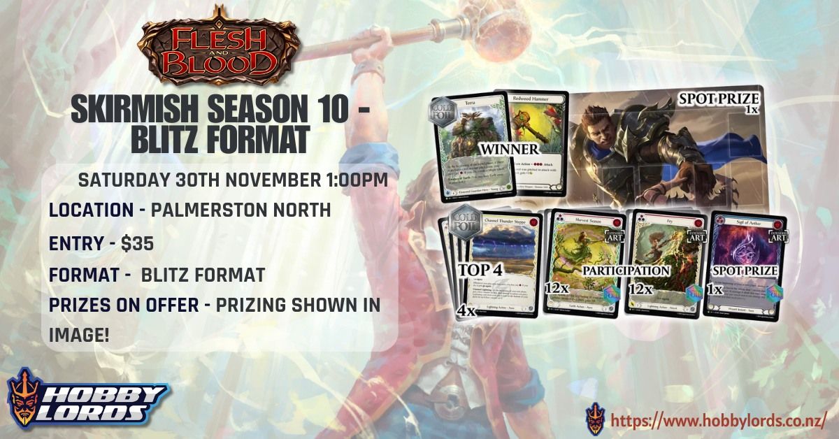 Flesh & Blood - Skirmish Season 10 - Blitz Format!