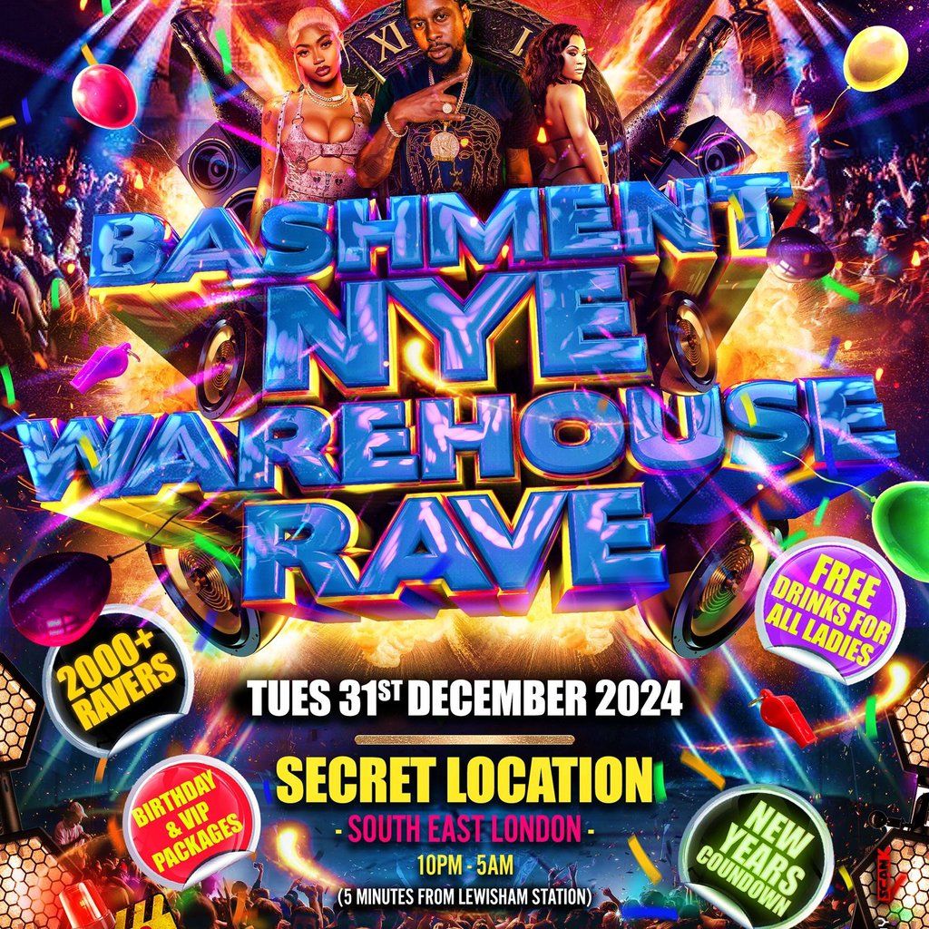 Bashment NYE Warehouse Rave - New Years Eve Party