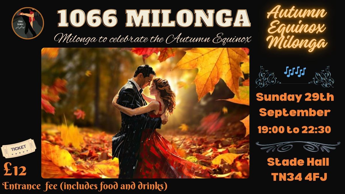 \ud83c\udf42\ud83c\udf43\ud83c\udf41Autumn Equinox Milonga \ud83c\udf41\ud83c\udf43\ud83c\udf42