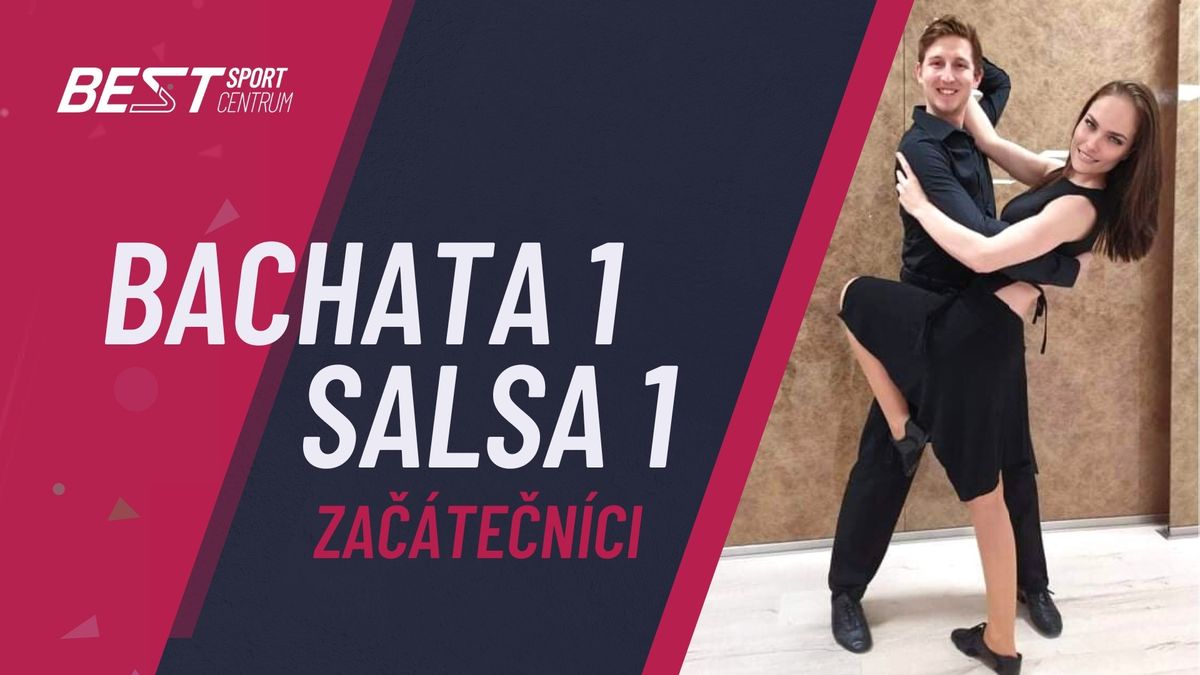 Salsa & Bachata 1 pro za\u010d\u00e1te\u010dn\u00edky