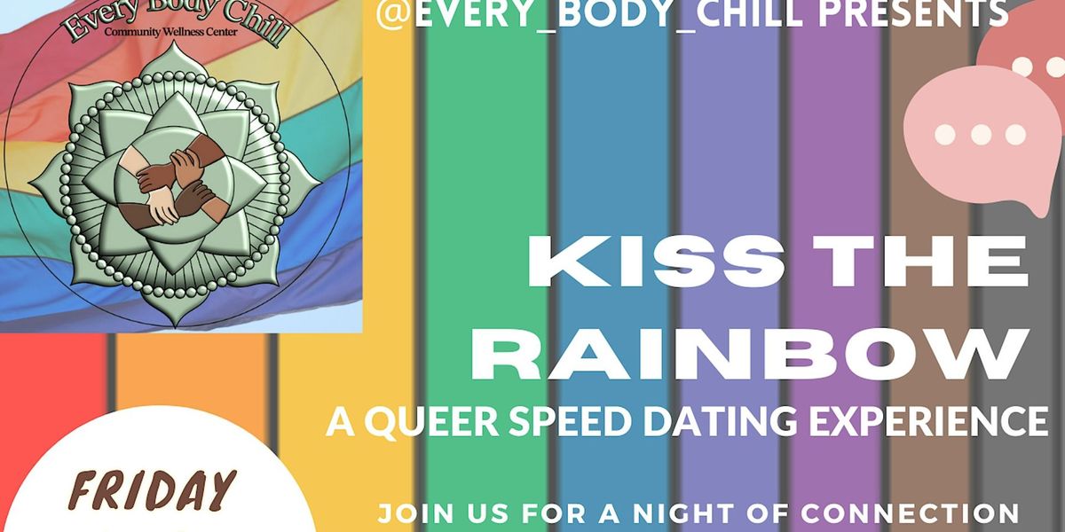 Kiss the Rainbow - A Queer Speed Dating Experience