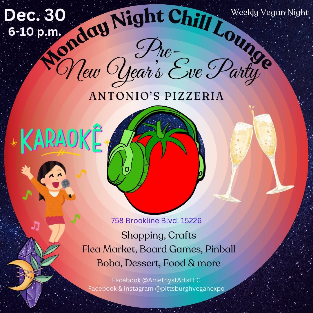 Dec. 30 Pre-New Year\u2019s Eve Party at the Chill Lounge