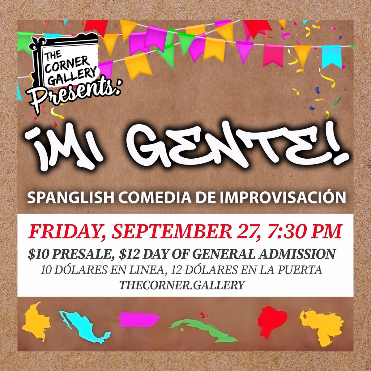 \u00a1Mi Gente! Spanglish Comedia de Improvisaci\u00f3n (Spanglish Improv Comedy Show!)