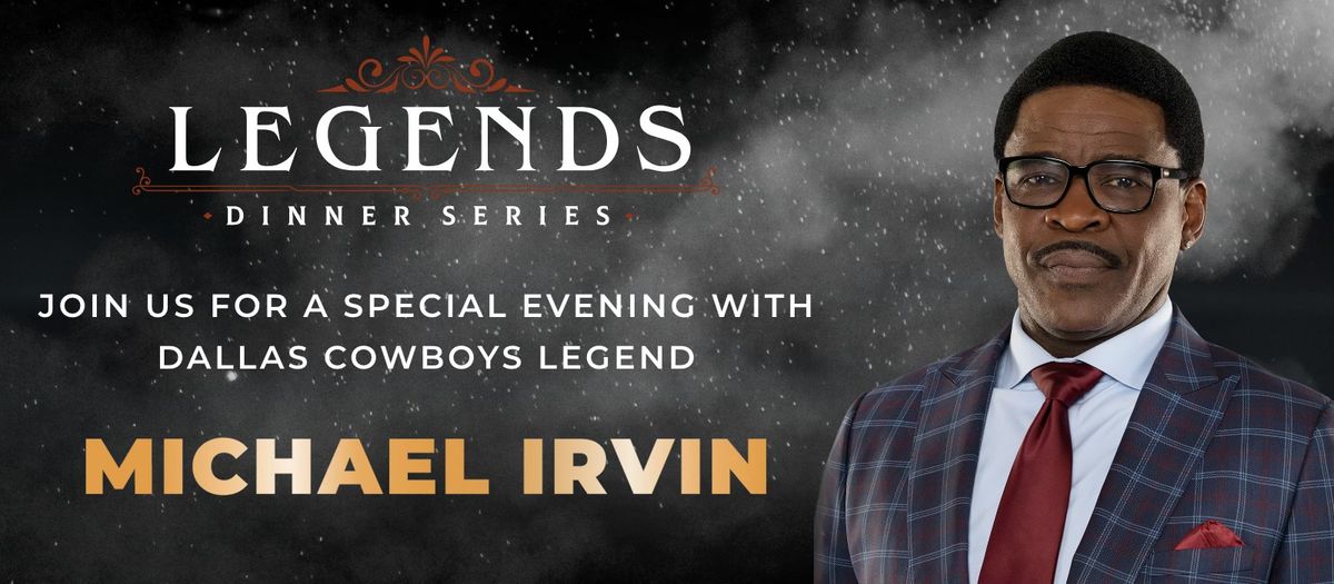 Legends Dinner with Michael Irvin