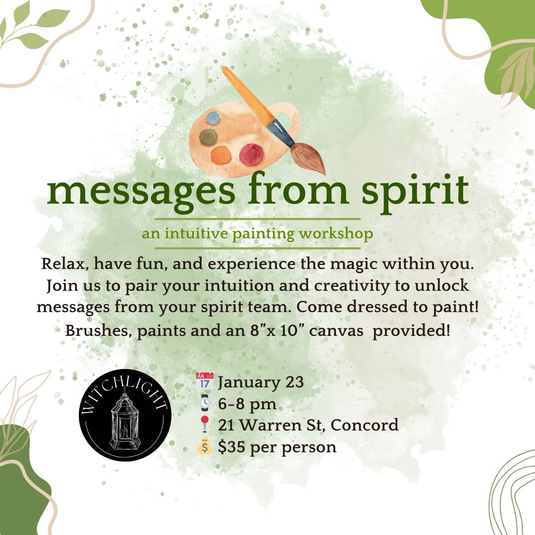 Messages from Spirit: a spiritual painting experience