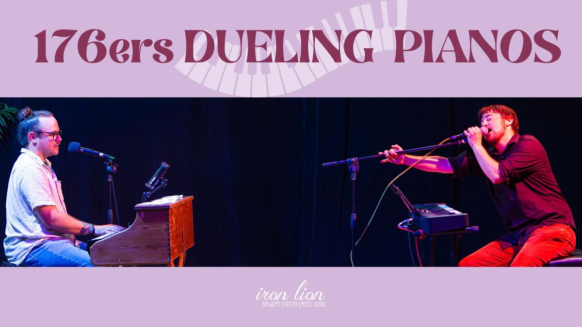 Live Music- 176ers Dueling Pianos