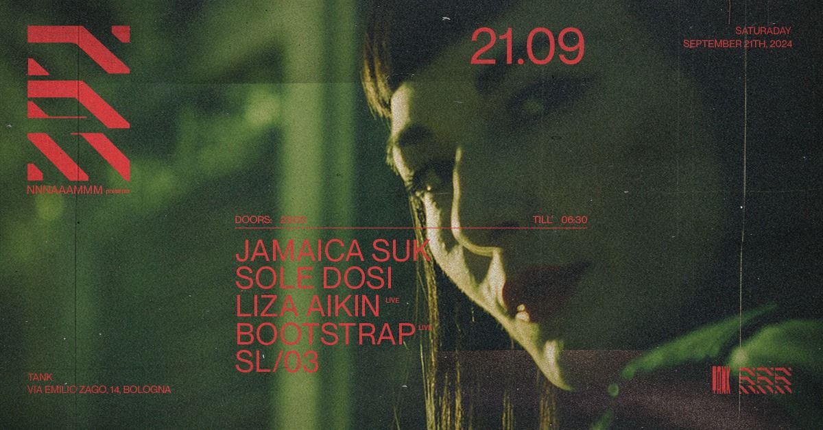 NNNAAAMMM pres. Jamaica Suk - Sole Dosi - Liza Aikin live