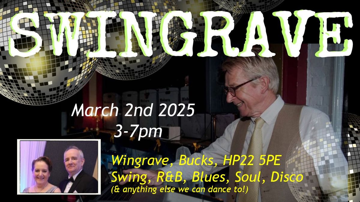 Swingrave March 2nd 2025