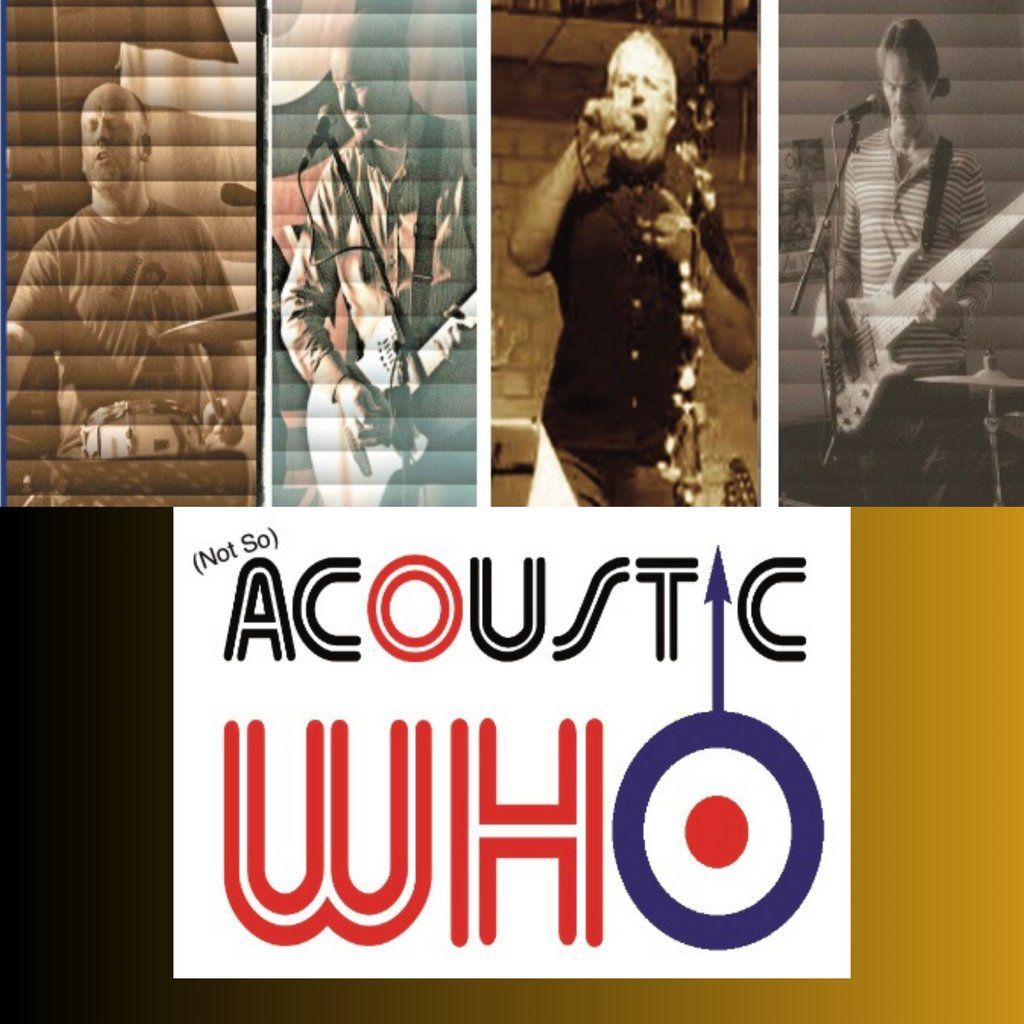 Acoustic Who - Live Music