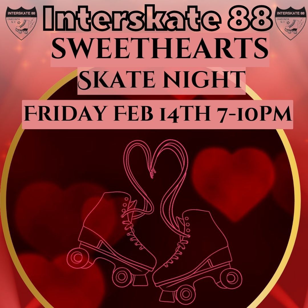 Sweethearts Skate Night