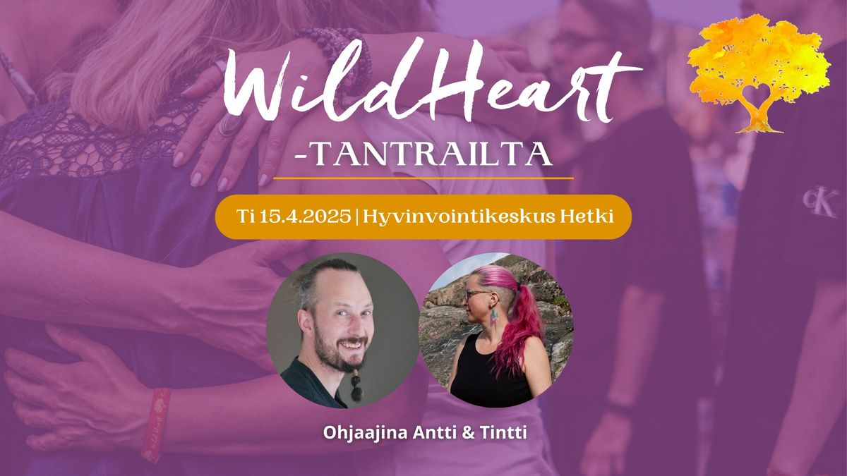 Wild Heart -tantrailta Helsinki