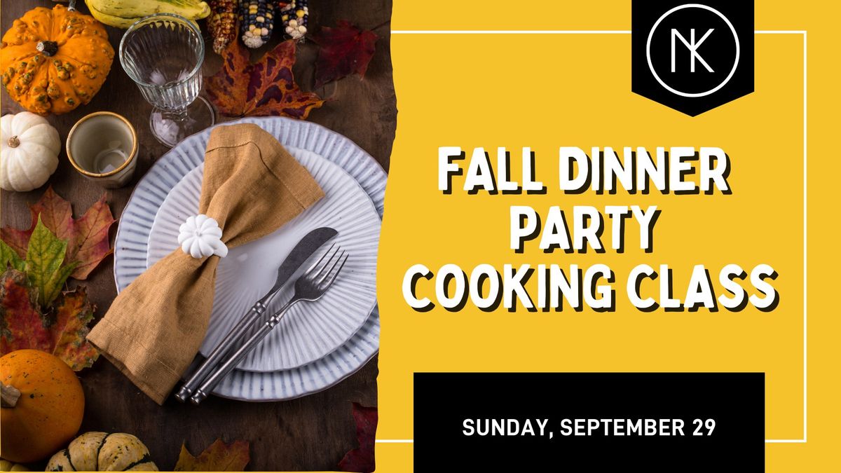 Fall Dinner Party Cooking Class: Greens & Beans with Orzo & Apple Cardamom Galette