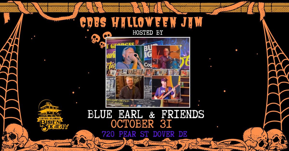 CDBS Blues Jam & Halloween Party Hosted by Blue Earl & Friends