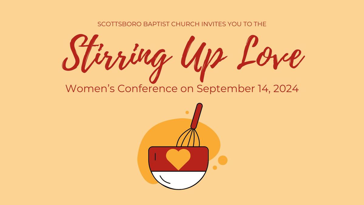 Stirring Up Love Women's Conference