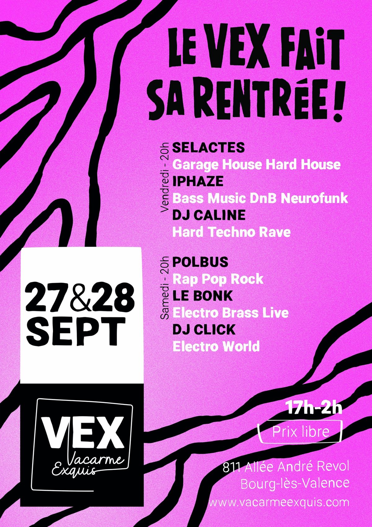 Le VEX fait sa rentr\u00e9e ! - Concerts & DJs Set