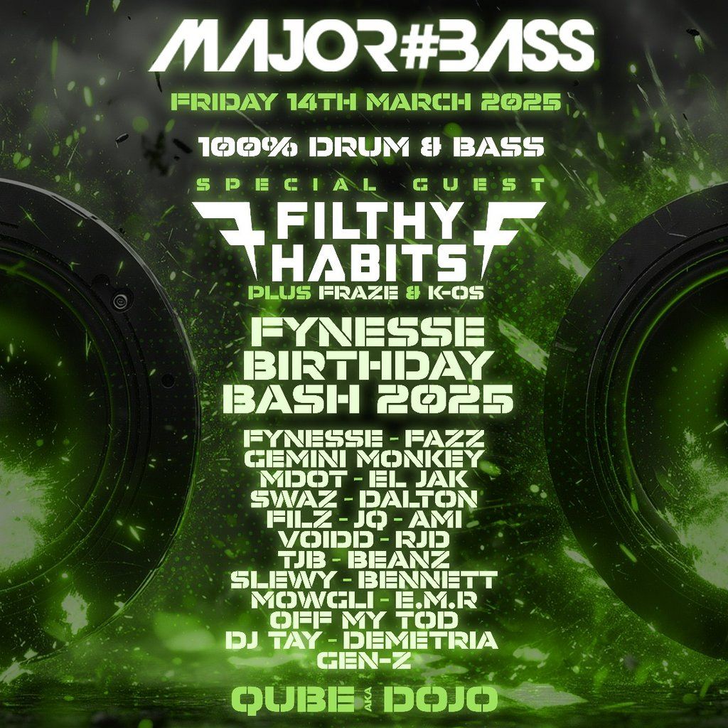 Major Bass feat FILTHY HABITS