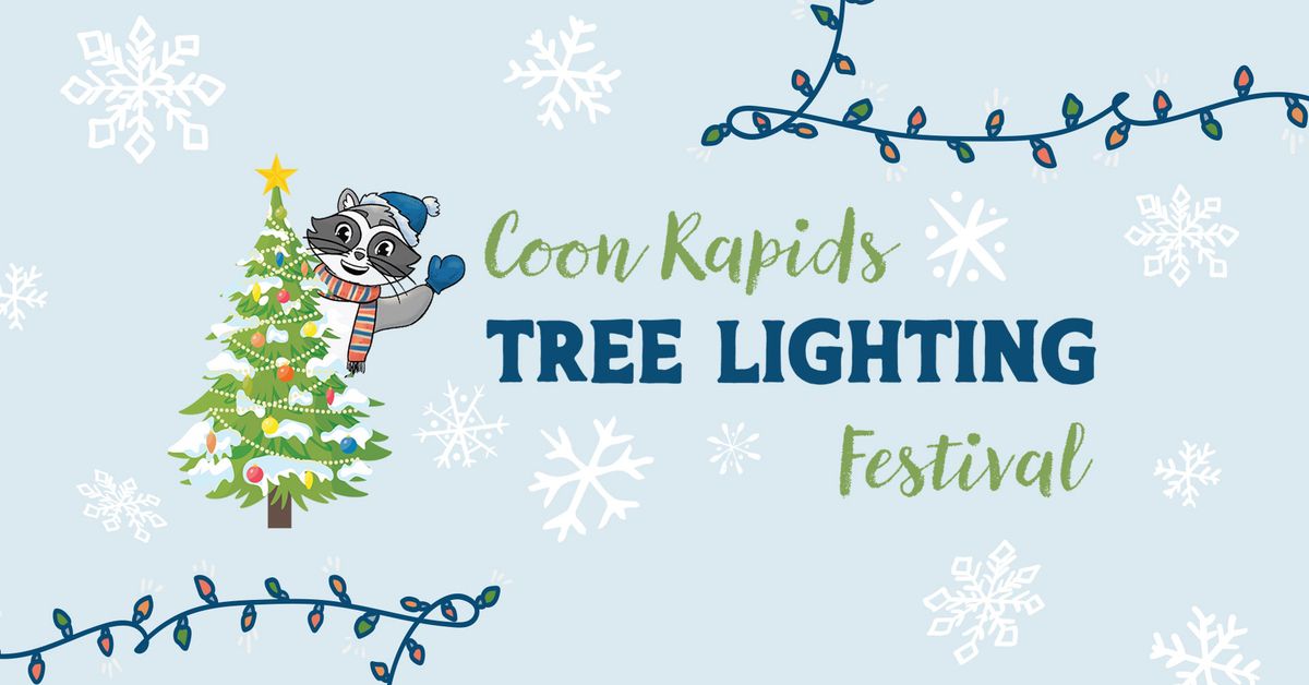 Coon Rapids Tree Lighting Festival