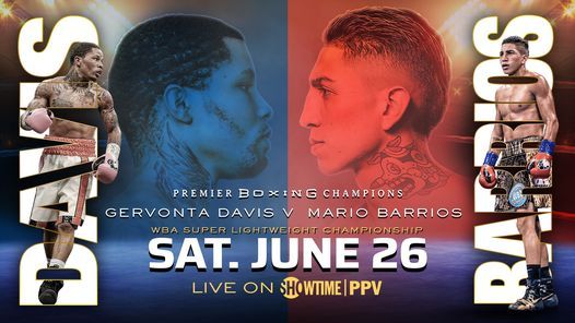 Davis vs Barrios PPV