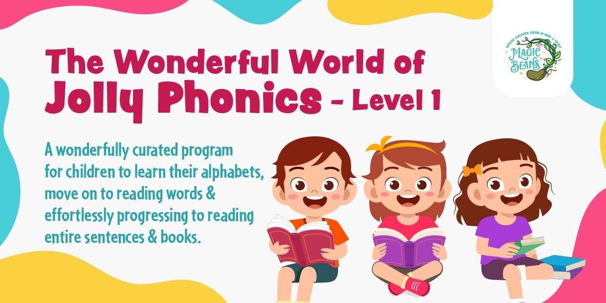 The Wonderful World of Jolly Phonics Level 1