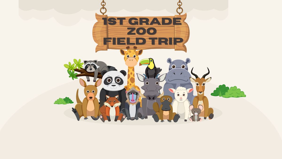 1st Grade Zoo Field Trip