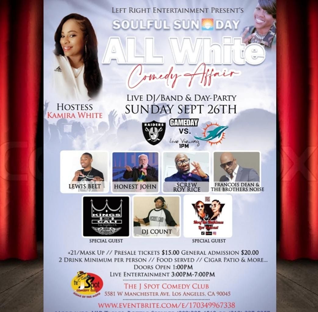 The J Spot Comedy Club Presents: Soulful Sunday All White Comedy Affair