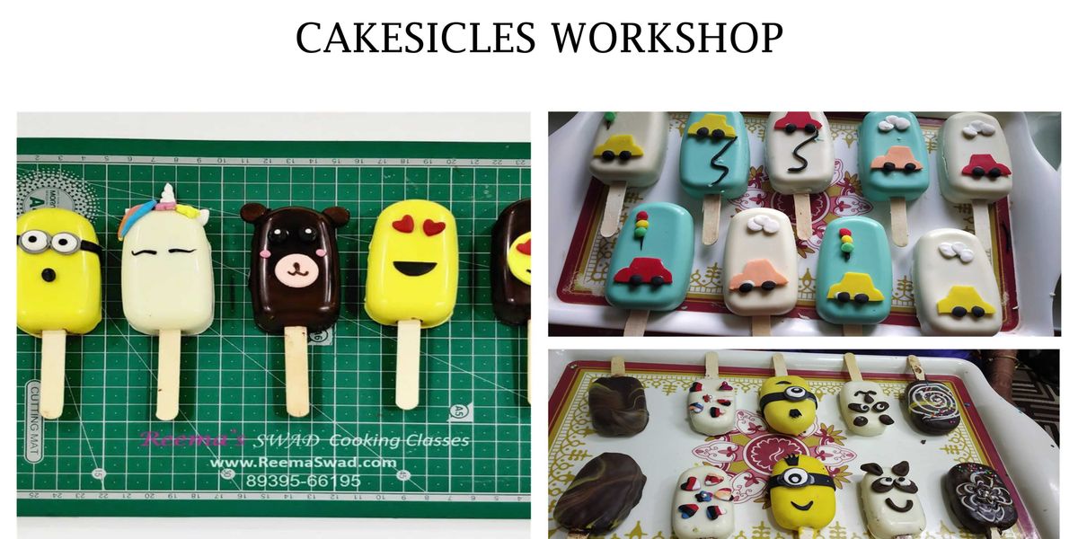 Cakesicles & Cake Pops Workshop