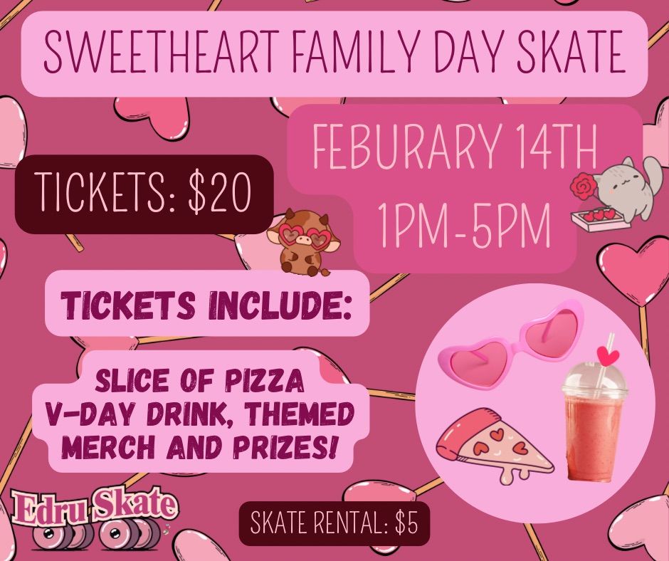 Sweetheart Family Day Skate