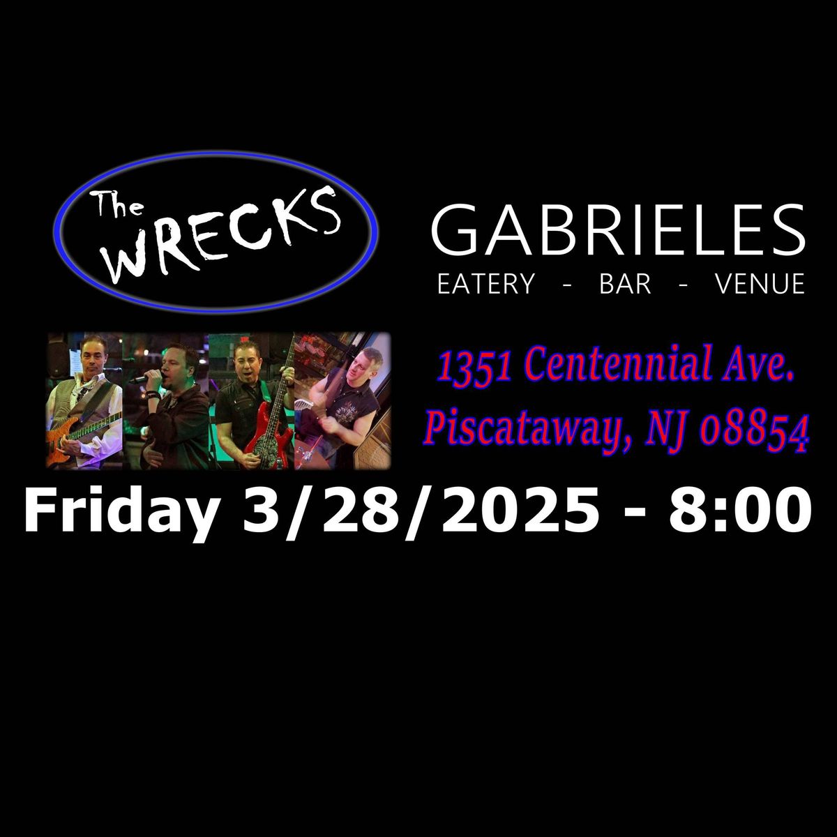 The WRECKS at Gabriele's in Piscataway, NJ!