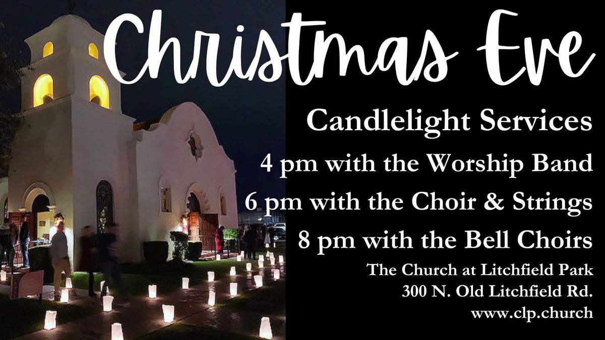 Christmas Eve@CLP at 4, 6, & 8 pm 