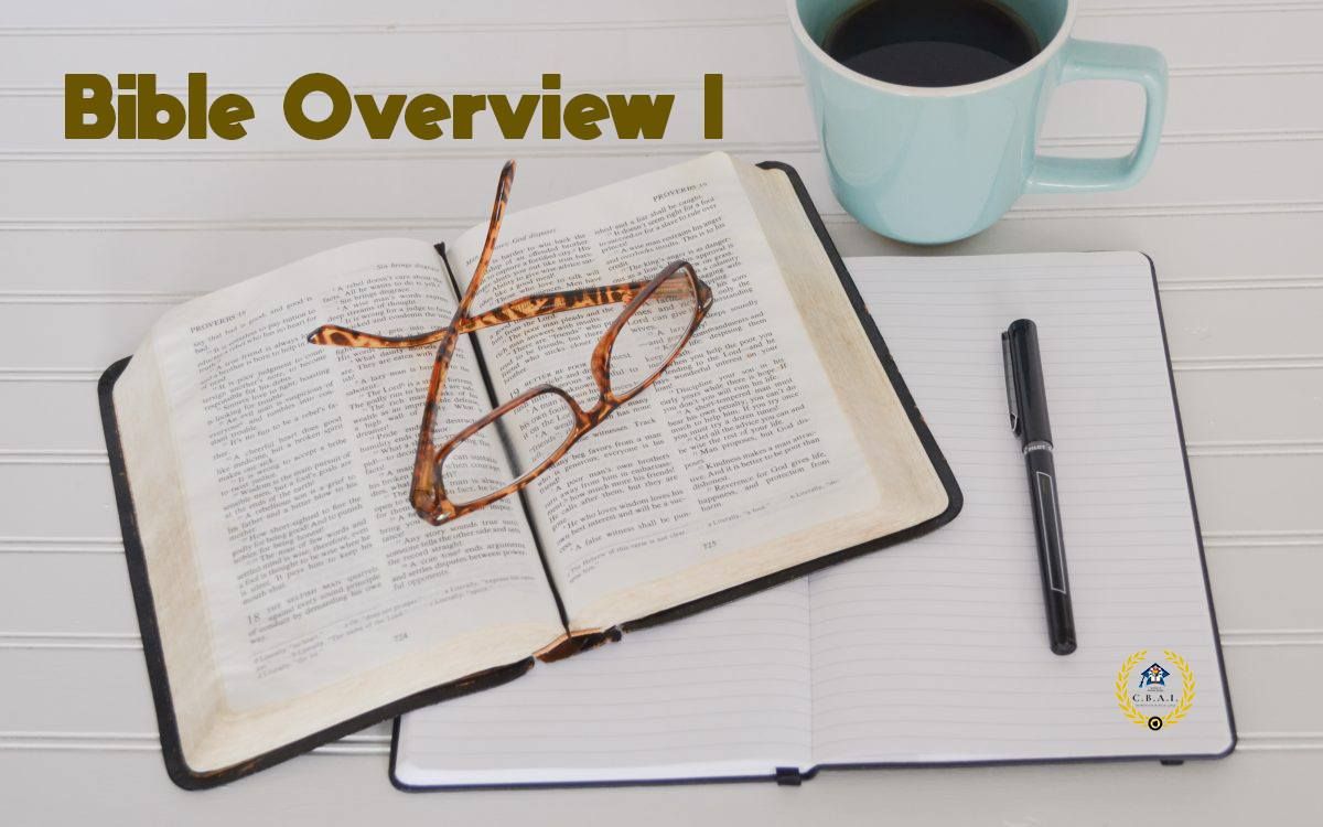 Bible Overview I Course