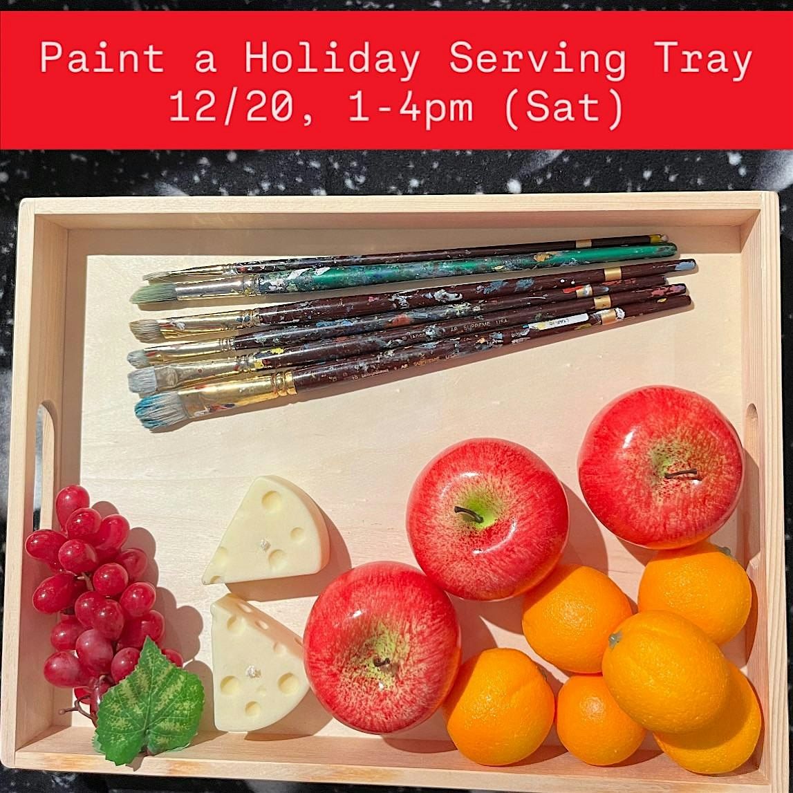Paint a Holiday Serving Tray