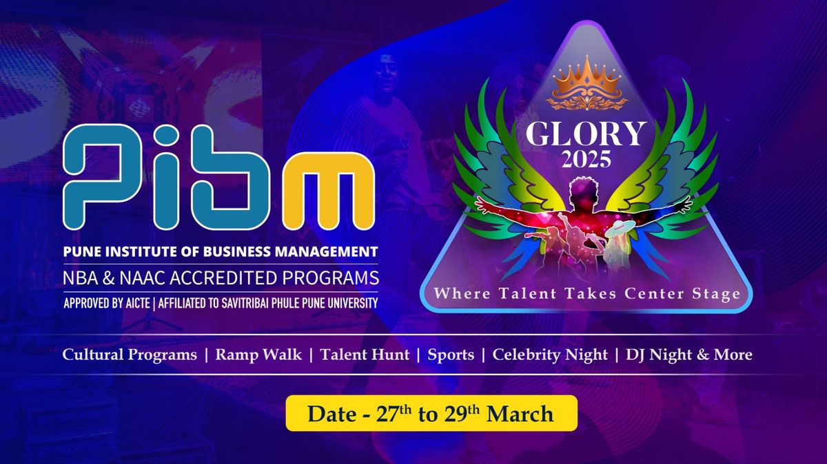  PIBM\u2019s Glory 2025 \u2013 Where Talent Takes Centre Stage