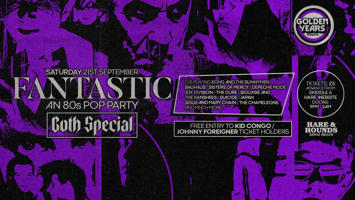 Fantastic 80s Party - Goth Special!