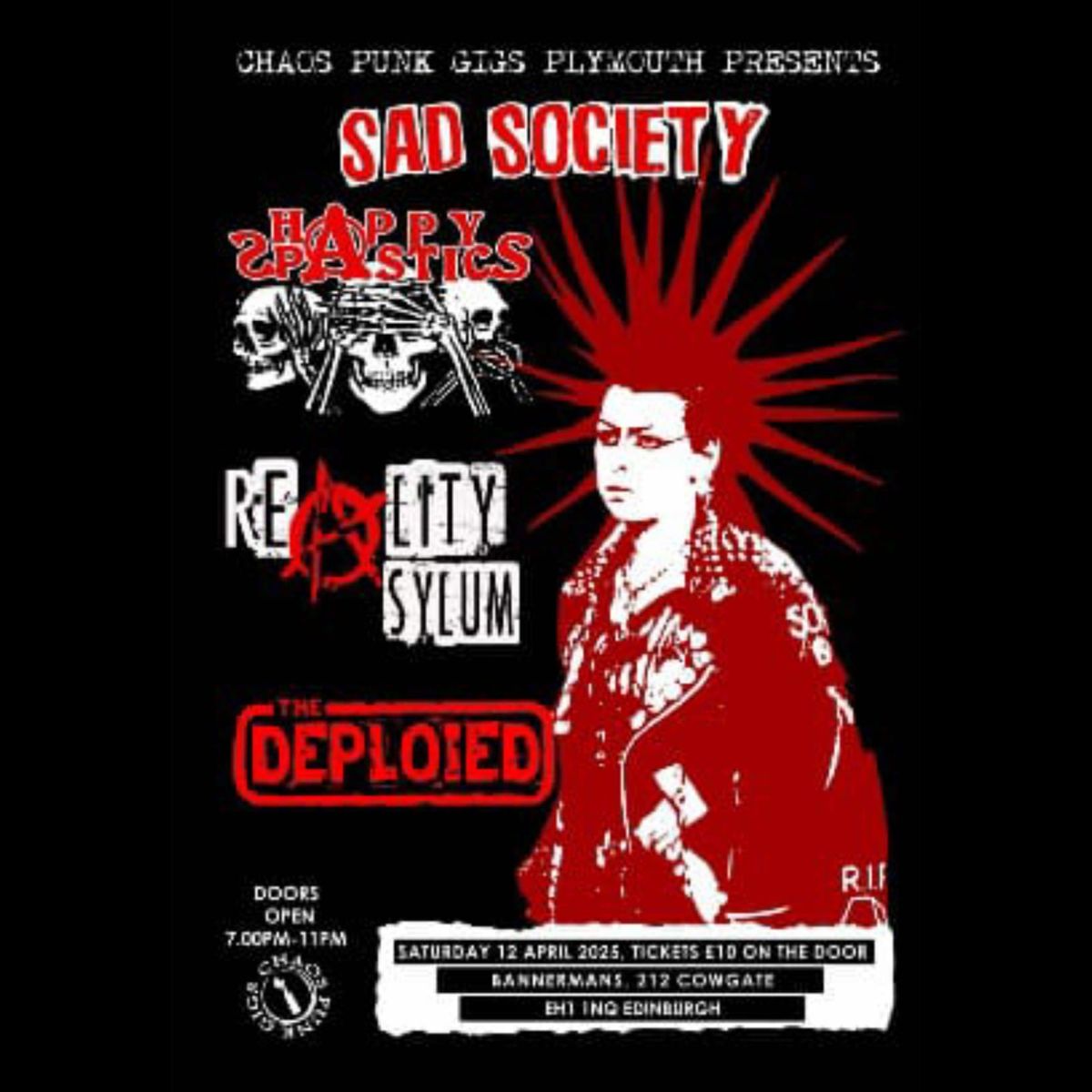  Chaos punk gigs Plymouth presents... Sad society\/Happy SpasticS\/Reality Asylum\/TheDeploied