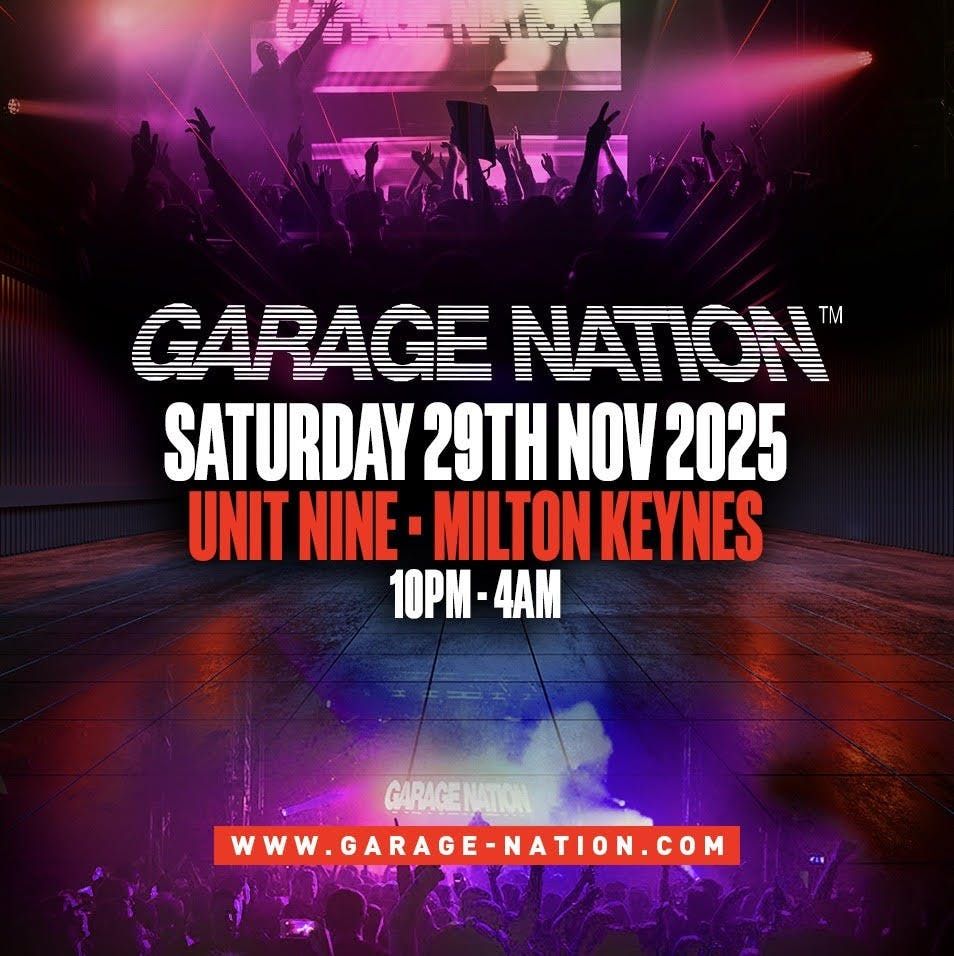 \ud83d\udd25 Garage Nation - Milton Keynes Takeover! \ud83d\udd25