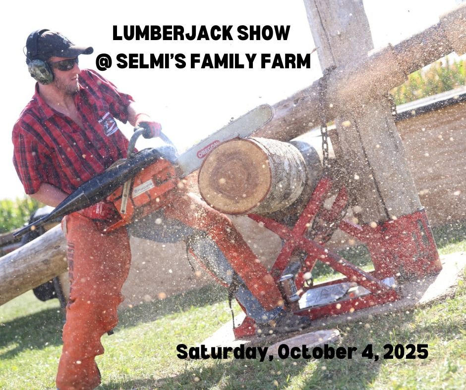 Lumberjack Show @ Selmi's