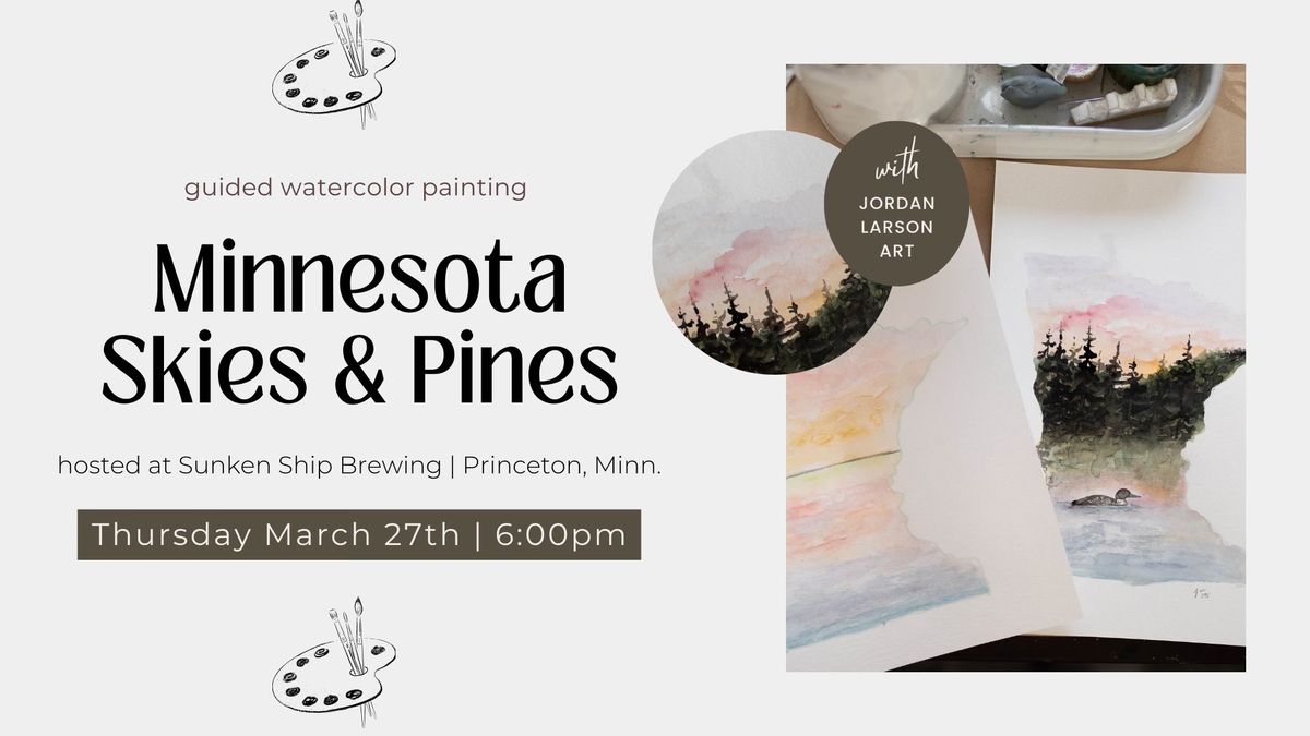 Guided Watercolor | Minnesota Skies & Pines at Sunken Ship Brewing