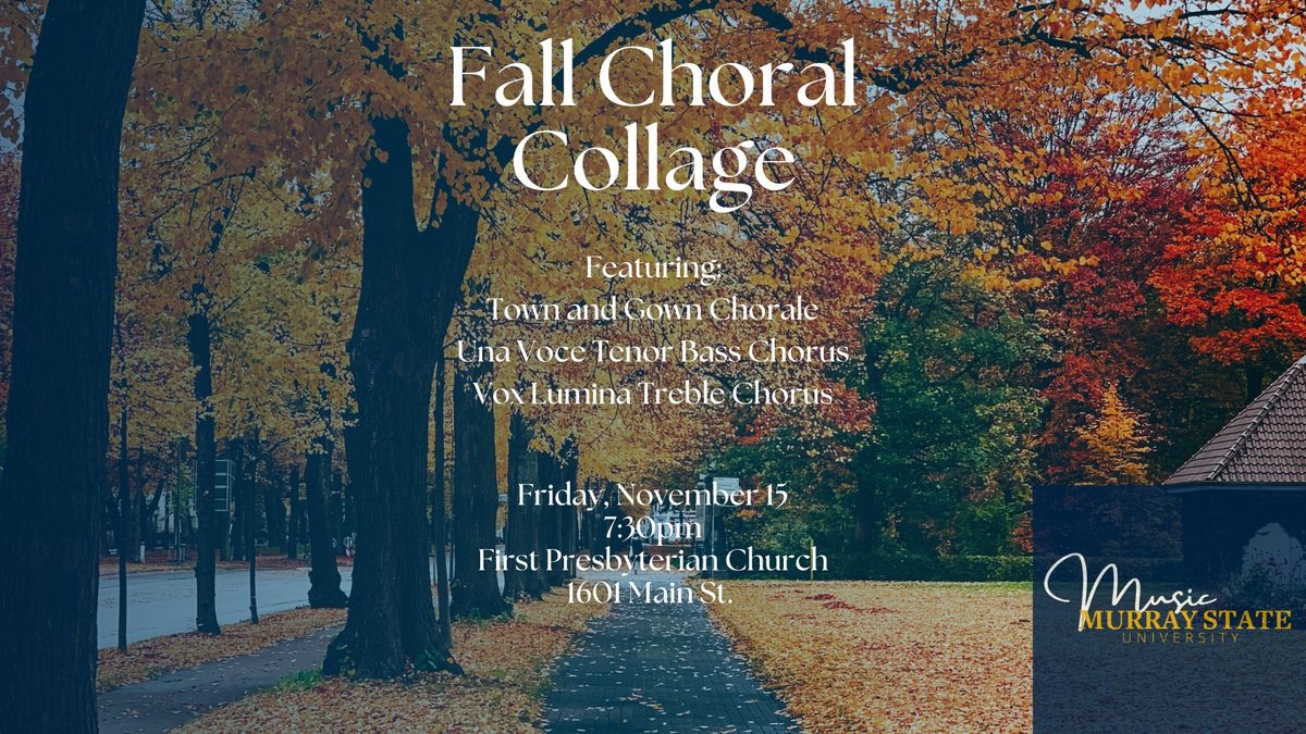 Fall Choral Collage