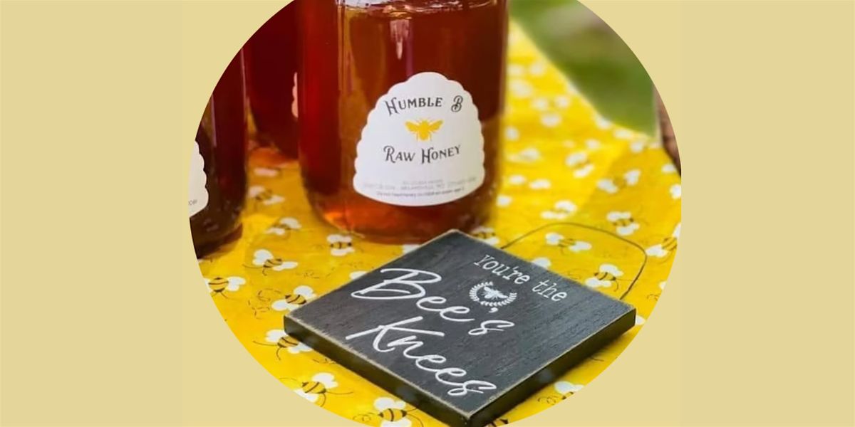 Humble B Honey Talk & Tasting at Wild Birds Unlimited!