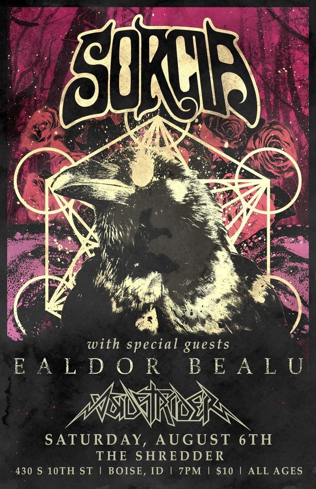 Sorcia with Ealdor Bealu + Voidstrider, The Shredder, Boise, 6 August 2022