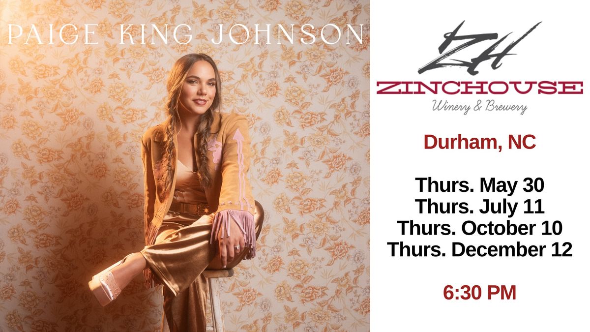 Paige King Johnson LIVE at Zinchouse Winery & Brewery