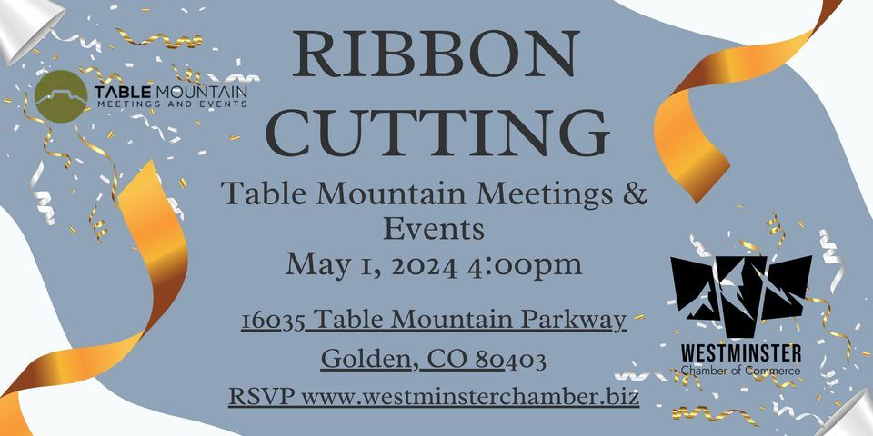Ribbon Cutting: Table Mountain Meetings & Events