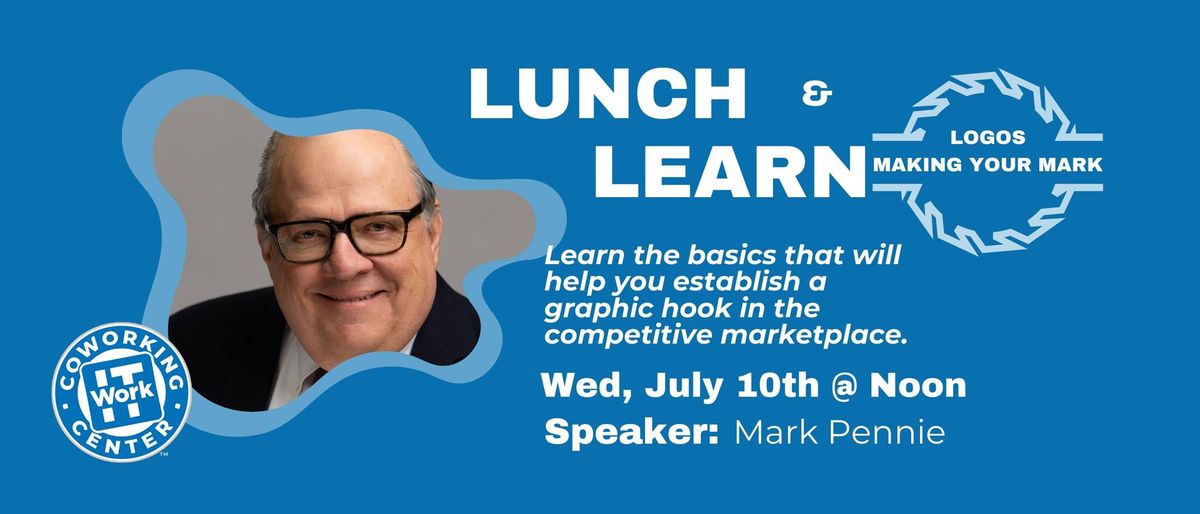 Lunch & Learn: Logos. Making your mark. 