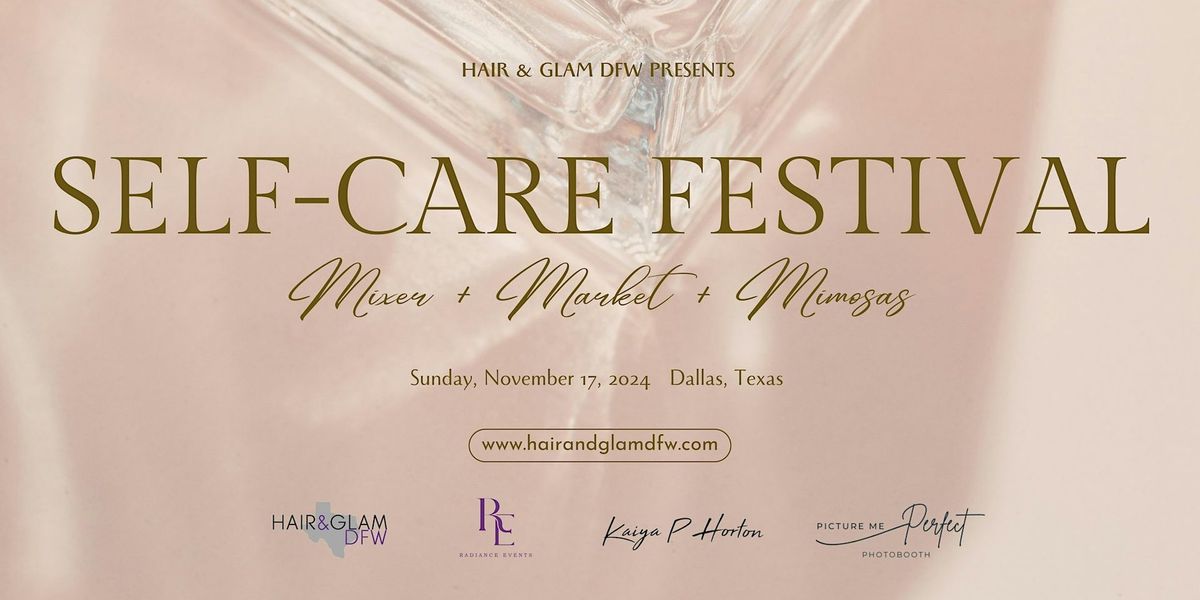 Self-Care Festival